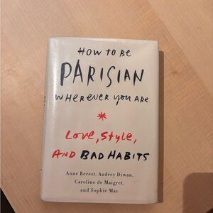 How to be Parisian wherever you are book